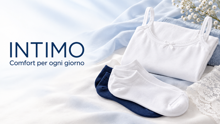 Collezione Intimo - comfort per ogni giorno