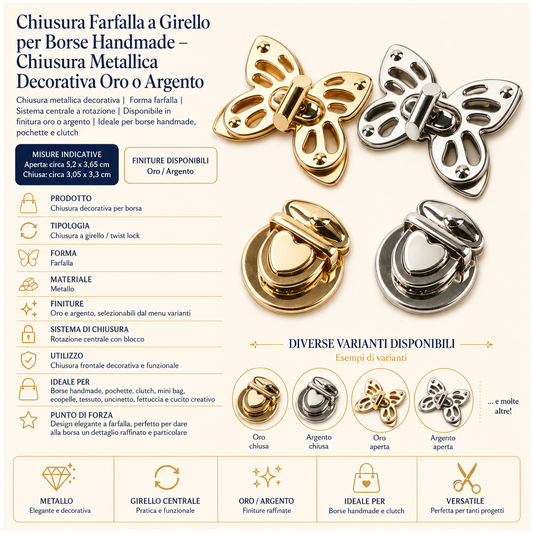 Chiusura Farfalla a Girello per Borse Handmade – Chiusura Metallica Decorativa Oro o Argento
